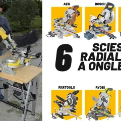 Comparaison de scies radiales à onglets : un homme utilise une scie, six modèles présentés (AEG, Bosch, Evolution, etc.).