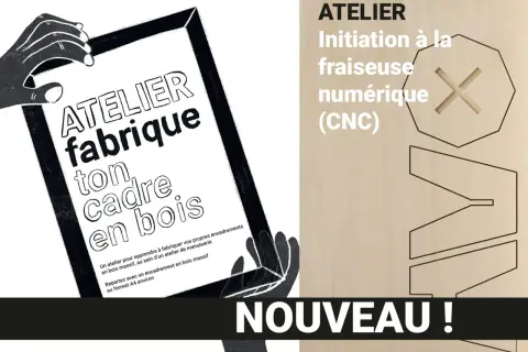 Atelier : fabrique ton cadre en bois. Initiation à la fraiseuse numérique (CNC). NOUVEAU !