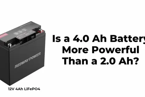 Une batterie Redway Power 12V 4Ah LiFePO4 est-elle plus puissante qu'une batterie 2Ah ?